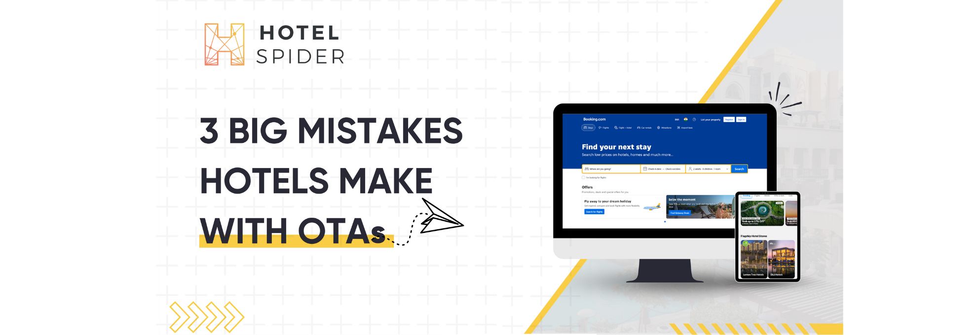 3 Big Mistakes Hotels Make with OTA